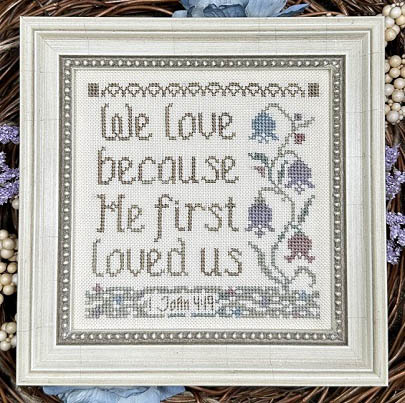 He First Loved Us