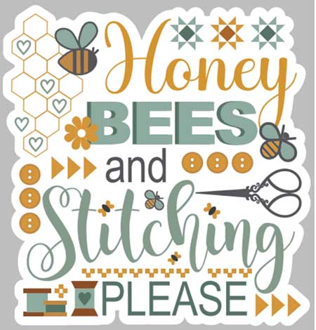 Honey Bees & Stitching Please Sticker